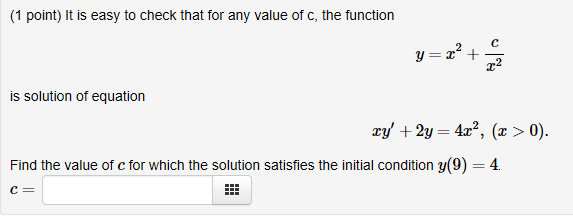Solved It is easy to check that for any value of c, the | Chegg.com