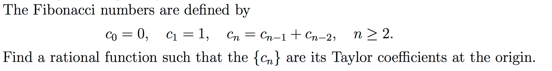 Solved The Fibonacci numbers are defined by c_0 =0, c_1 = | Chegg.com