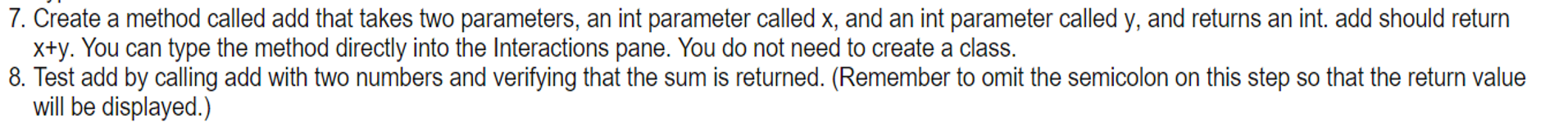 Solved Create a method called add that takes two parameters, | Chegg.com
