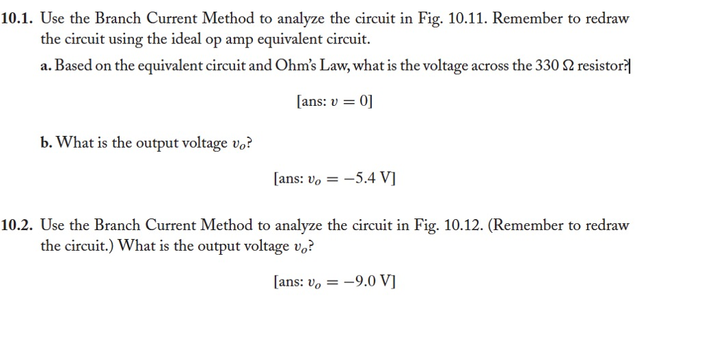 Solved 10.1. Use the Branch Current Method to analyze the | Chegg.com