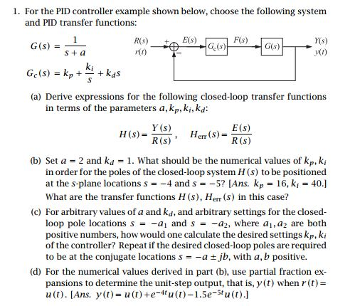 Solved For the PID controller example show below, choose the | Chegg.com