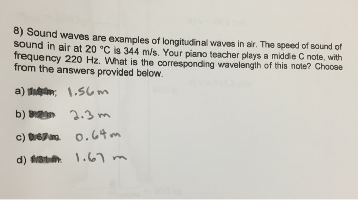 Solved 8) Sound waves are examples of longitudinal waves in | Chegg.com