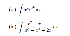 Solved Integral x^3e^x2 dx integral x^2 + x-1 / x^3 - x^2 - | Chegg.com