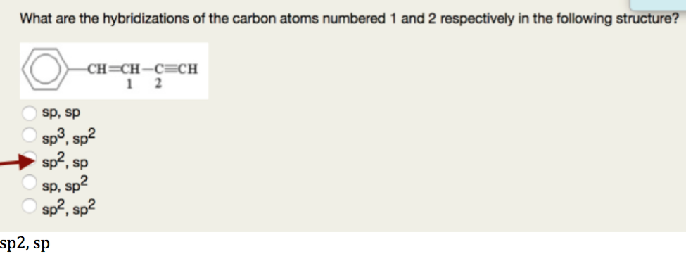 Solved What are the hybridizations of the carbon atoms | Chegg.com
