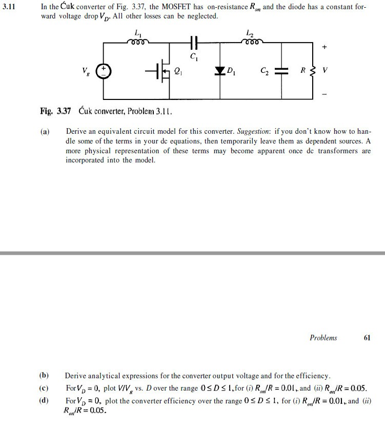 Solved In the Cuk converter of Fig. 3.37, the MOSFET has