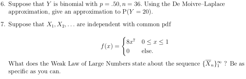 Solved 6. Suppose that Y is binomial with p-.50, n 36. Using | Chegg.com