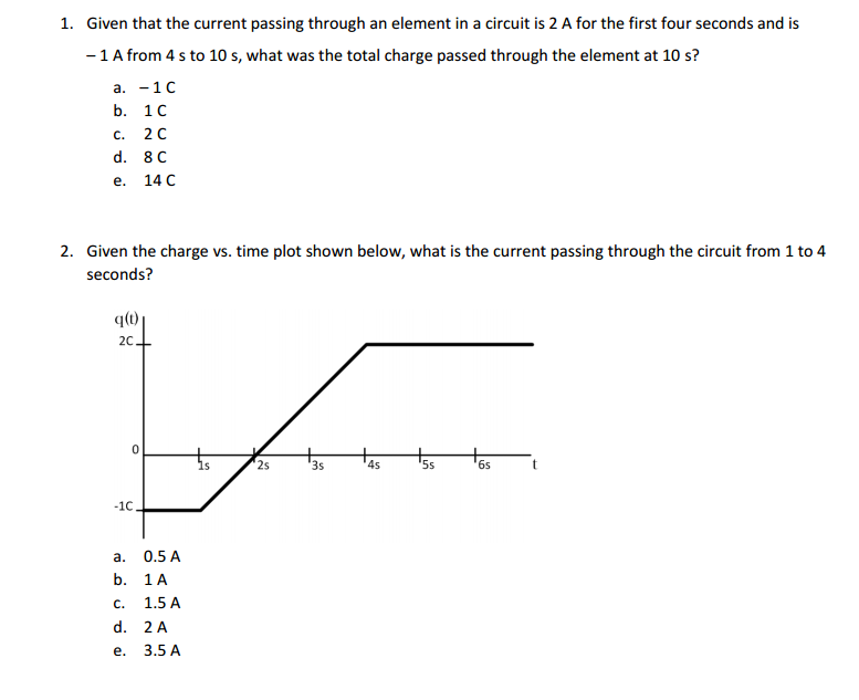 Solved 1. Given That The Current Passing Through An Element | Chegg.com