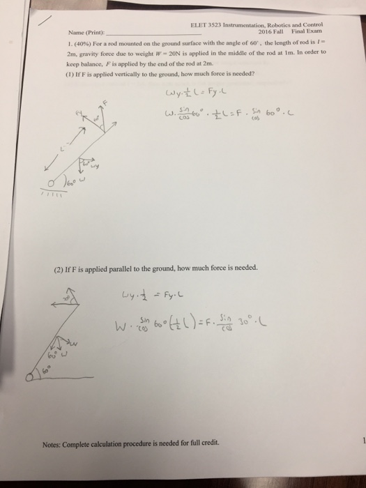 Solved For A Rod Mounted On The Ground Surface With The 