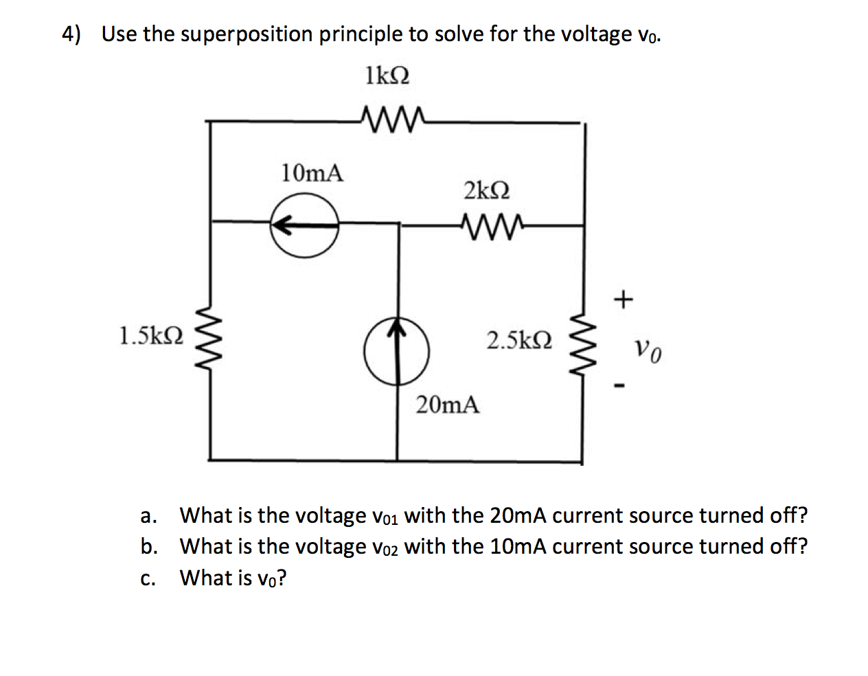 Solved Use the superposition principle to solve for the | Chegg.com