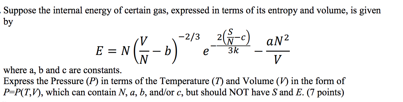 Suppose the internal energy of certain gas, | Chegg.com