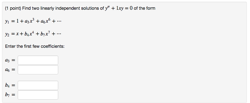 Solved 1 Point Find Two Linearly Independent Solutions Of 0857