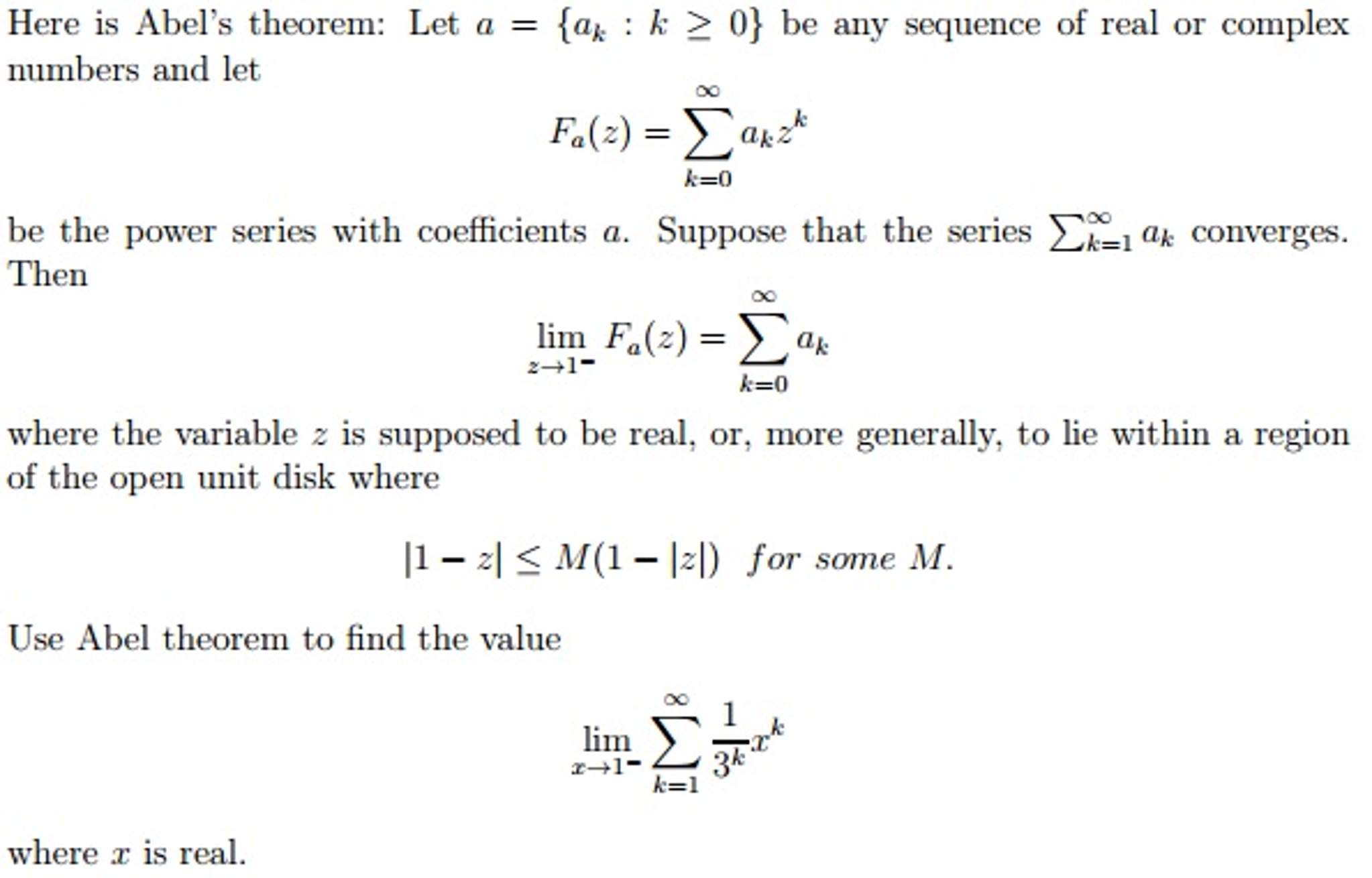 Solved Here is Abel's theorem: Let a = {a_k: k | Chegg.com