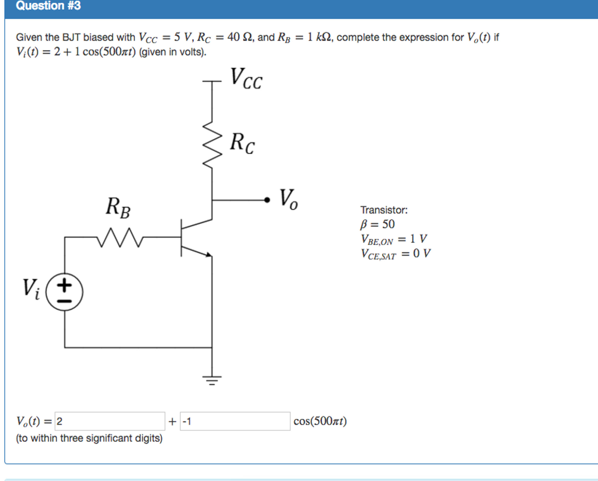 Solved Given the BJT biased with VCC=5 VVCC=5 V, RC=40 | Chegg.com