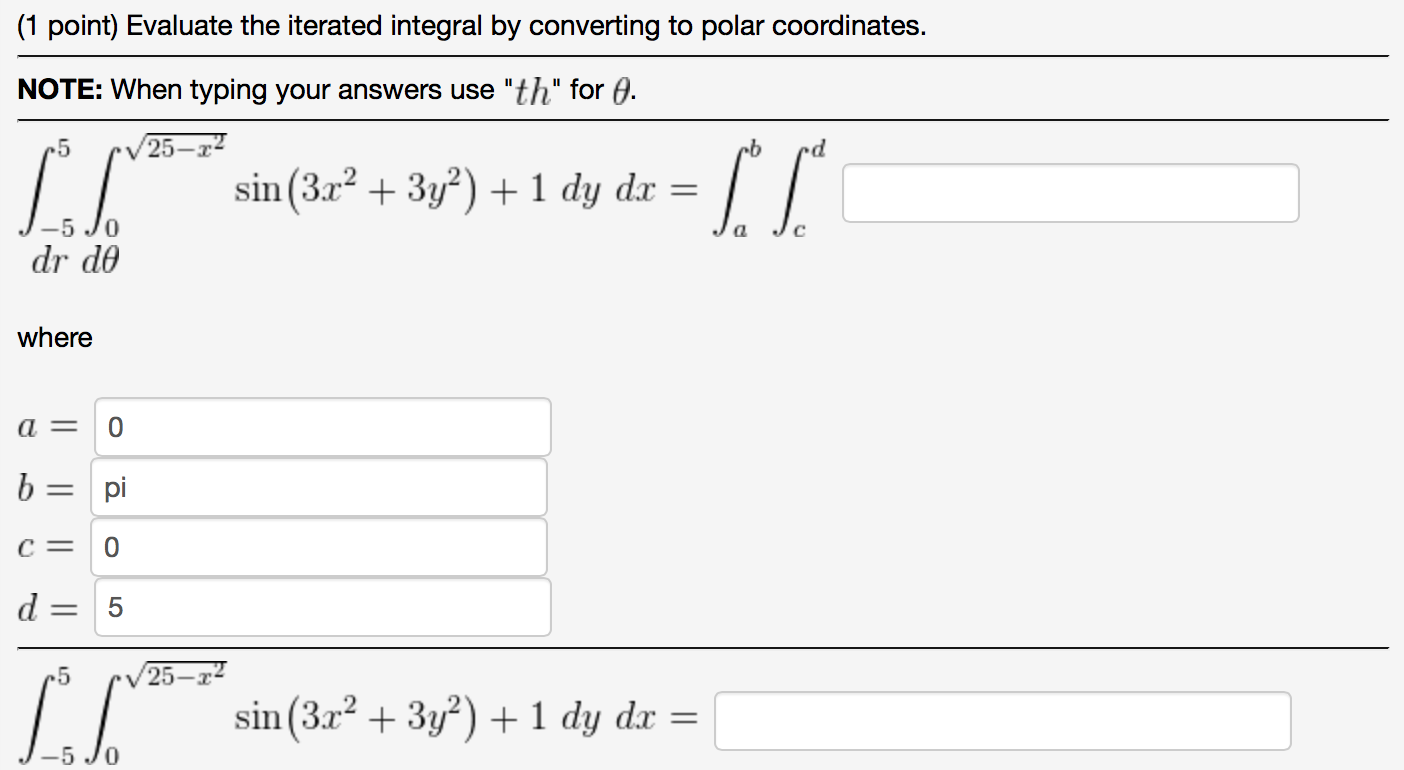 Solved Evaluate The Iterated Integral By Converting To Polar