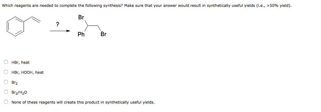 Solved which reagents are needed to complete the following | Chegg.com