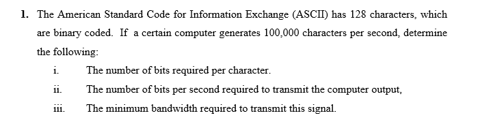 Solved 1. The American Standard Code for Information | Chegg.com