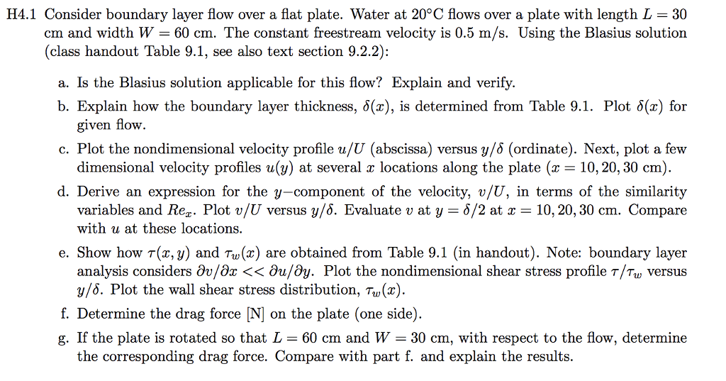 Solved H4.1 Consider boundary layer flow over a flat plate. | Chegg.com