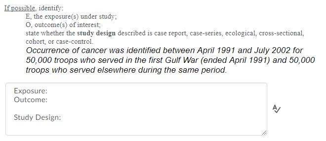 Solved If possible, identify E, the exposure(s) under study; | Chegg.com