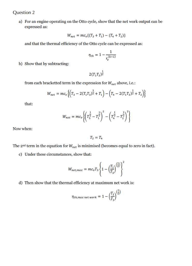 Solved For an engine operating on the Otto cycle, show that | Chegg.com