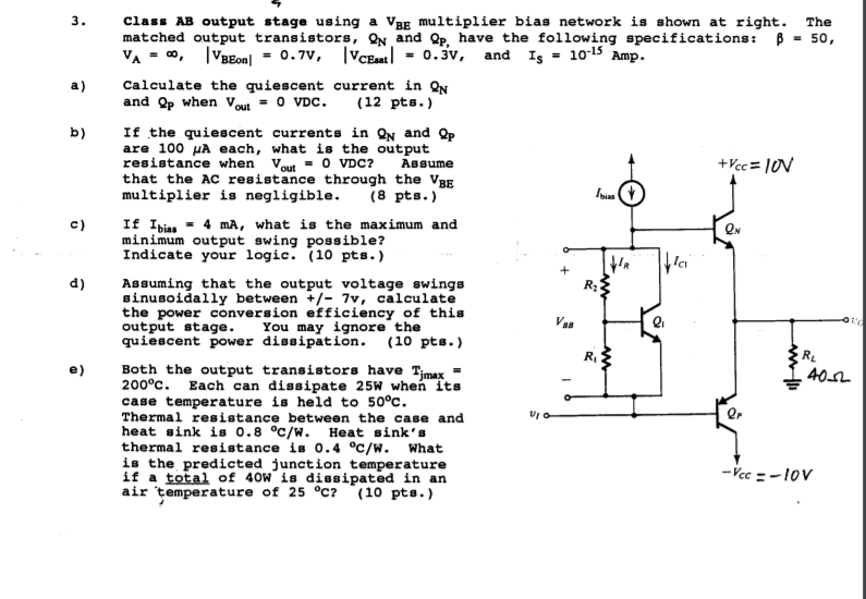 Solved Class AB output stage using a VBe multiplier bias | Chegg.com