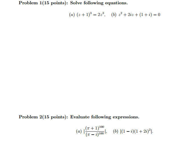 Solved Solve The Equations 2 1 3 2z 3 6 Z 2 2iz Chegg solved-solve-the-equations-2-1-3-2z-3-6-z-2-2iz-chegg