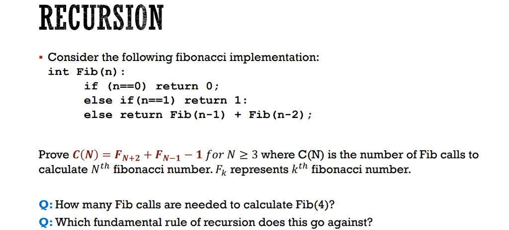 Solved RECURSION . Consider The Following Fibonacci | Chegg.com