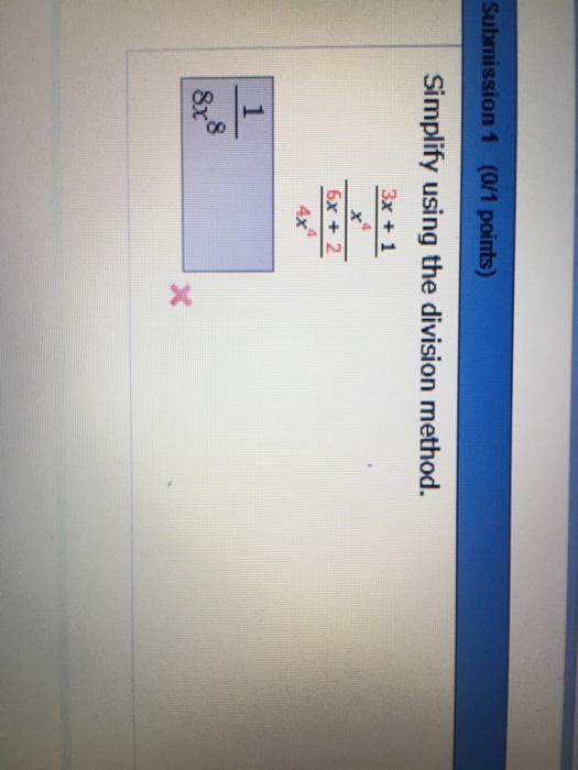 solved-simplify-using-the-division-method-3x-1-x-4-6x-chegg