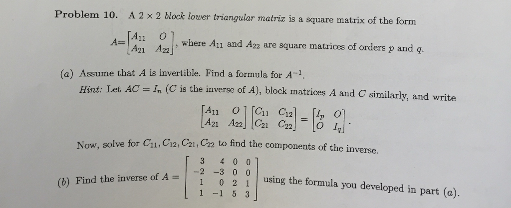 Solved A 2 times 2 block lower triangular matrix is a square | Chegg.com