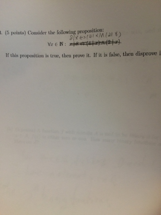 Solved Consider The Following Proposition: X E N : 8|x | Chegg.com