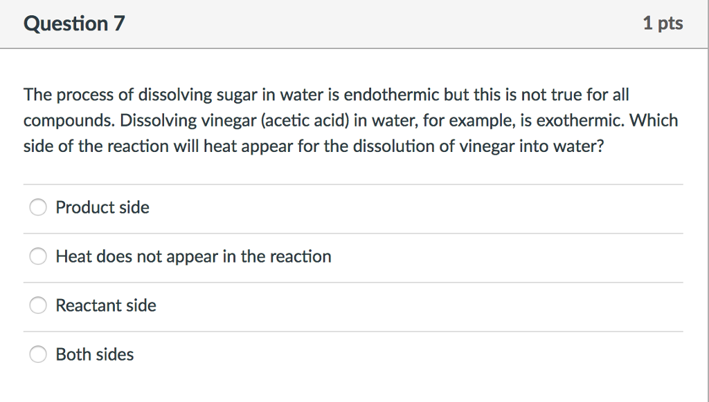 Solved The process of dissolving sugar in water is | Chegg.com
