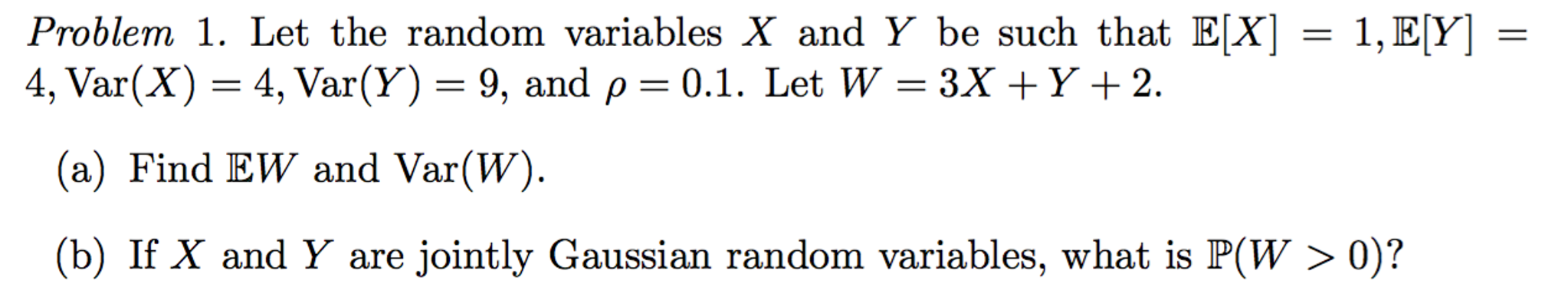 Solved Let the random variables X and Y be such that E[X] = | Chegg.com