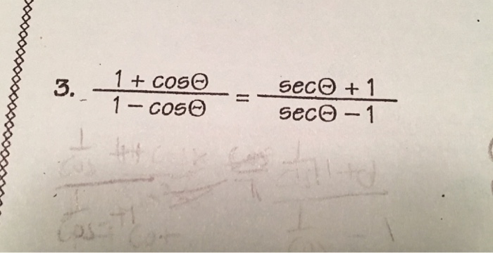 Solved 1 + cos theta/1 - cos theta = sec theta + 1/sec theta | Chegg.com
