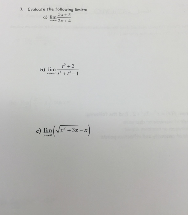 Solved Evaluate The Following Limits Lim X Rightarrow