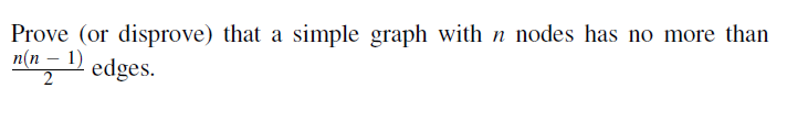 Solved Prove (or disprove) that a simple graph with n nodes | Chegg.com