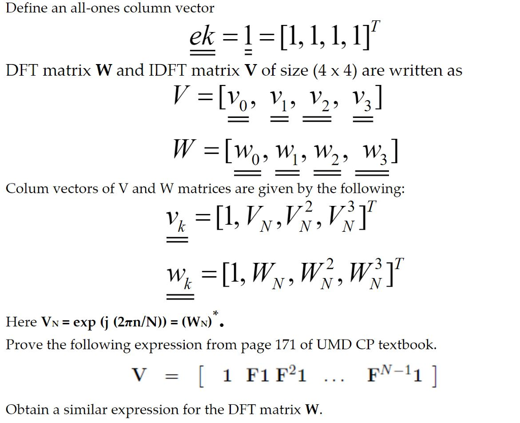 Solved Define an all-ones column vector ek 1 [1, 1, 1, 1]T | Chegg.com