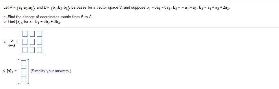 Solved Let A = {a_1, A_2, A_3}and B = {b_1, B_2, B_3}be | Chegg.com