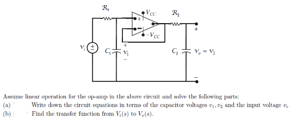 Solved Assume linear operation for the op-amp in the above | Chegg.com