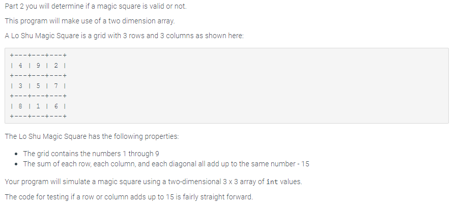 Solved Part 2 you will determine if a magic square is valid | Chegg.com