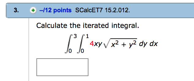 Solved Calculate The Iterated Integral Integral 0 3