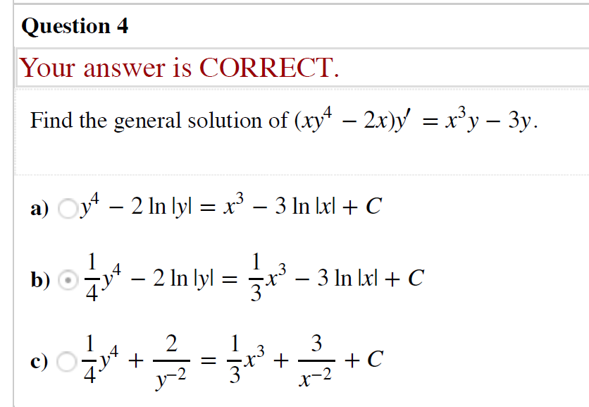 Solved Question-4 Your answer is CORRECT Find the general | Chegg.com