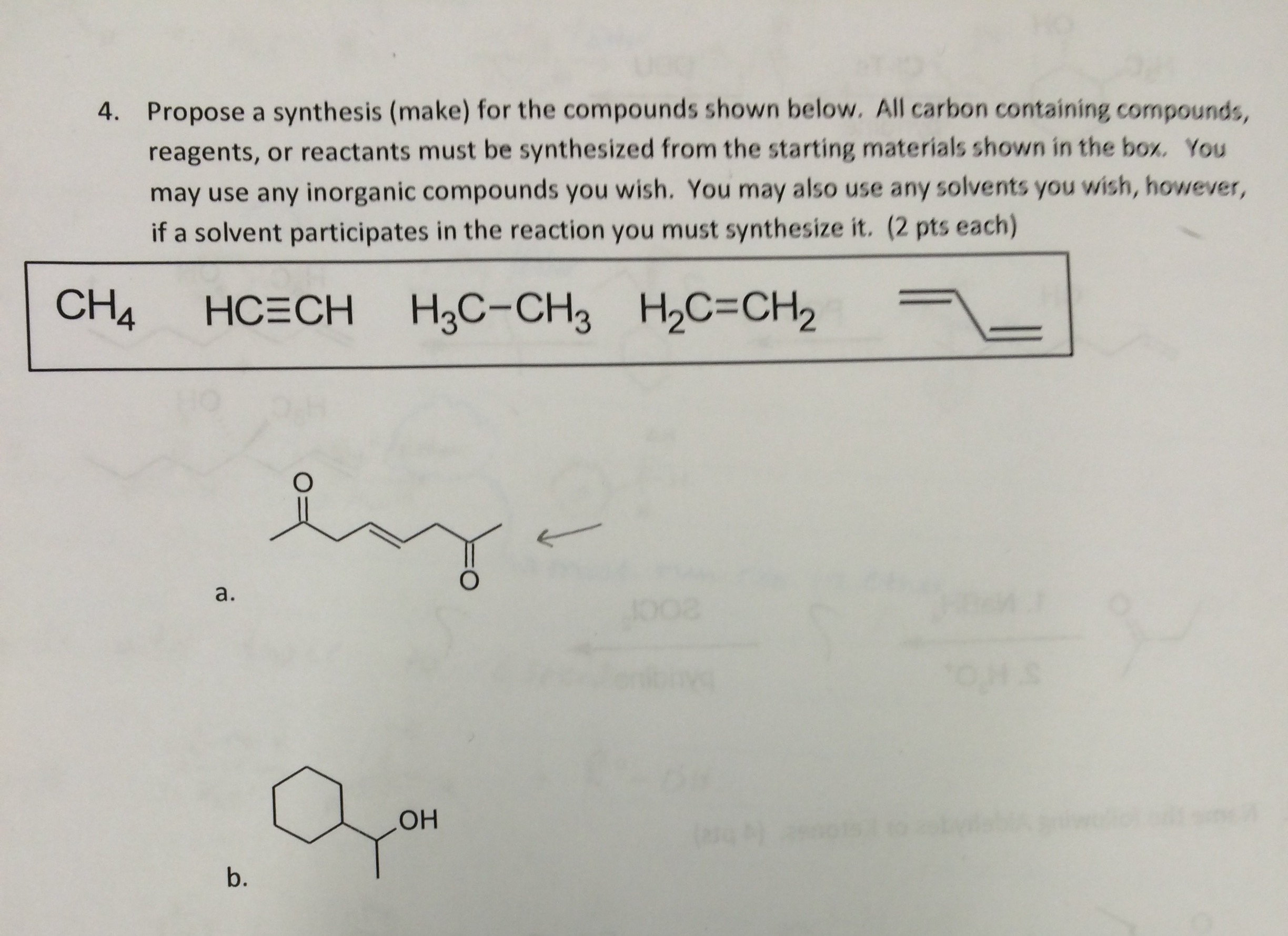 Solved 4. Propose a synthesis (make) for the compounds shown | Chegg.com
