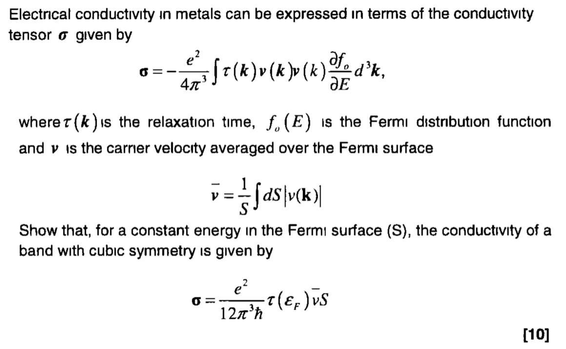 Solved Electrical conductivity in metals can be expressed in