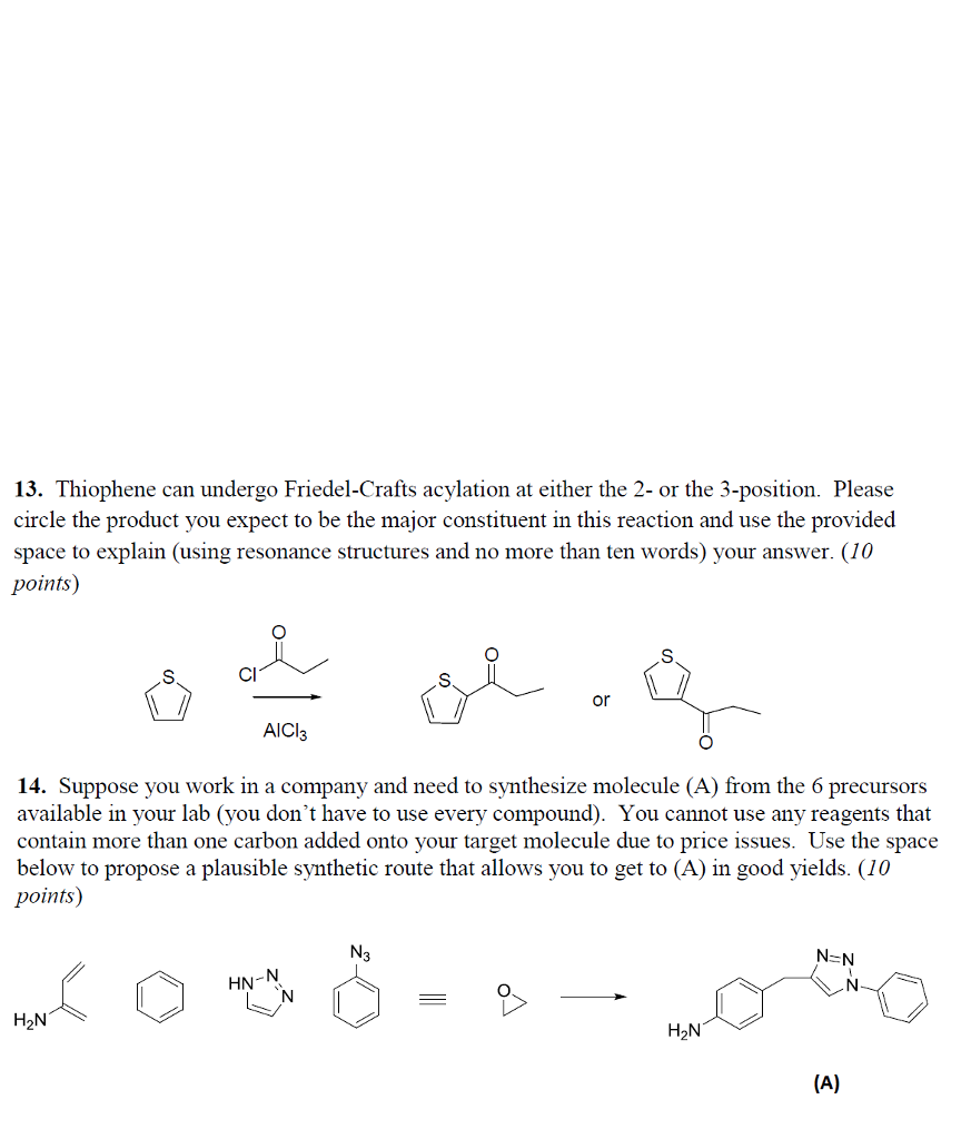 Solved 13. Thiophene Can Undergo Friedel-crafts Acylation At 