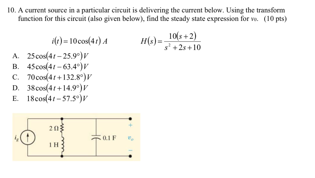 Solved 10. A current source in a particular circuit is | Chegg.com