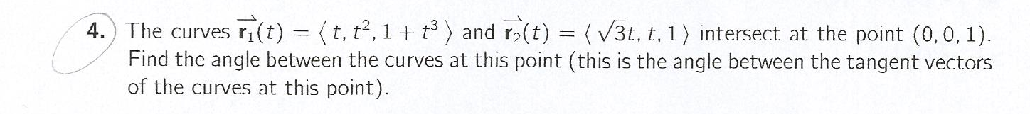 Solved The Curves R1ttt21t3 And R2t 