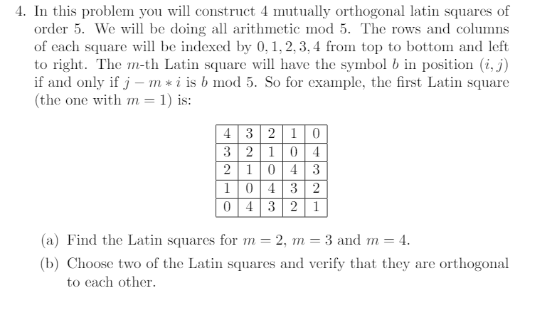 Solved In this problem you will construct 4 mutually | Chegg.com