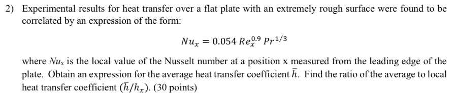 Solved Experimental results for heat transfer over a flat | Chegg.com