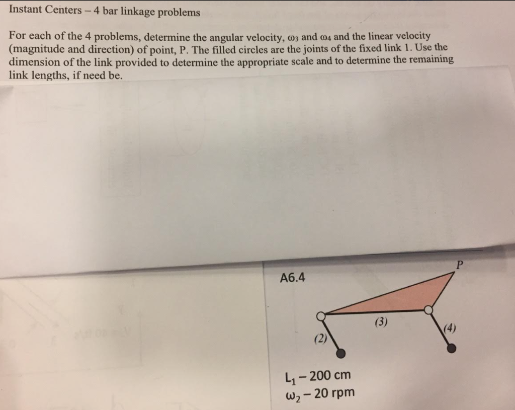 Instant Centers4 bar linkage problems For each of