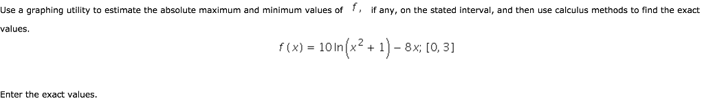 Solved Use a graphing utility to estimate the absolute | Chegg.com