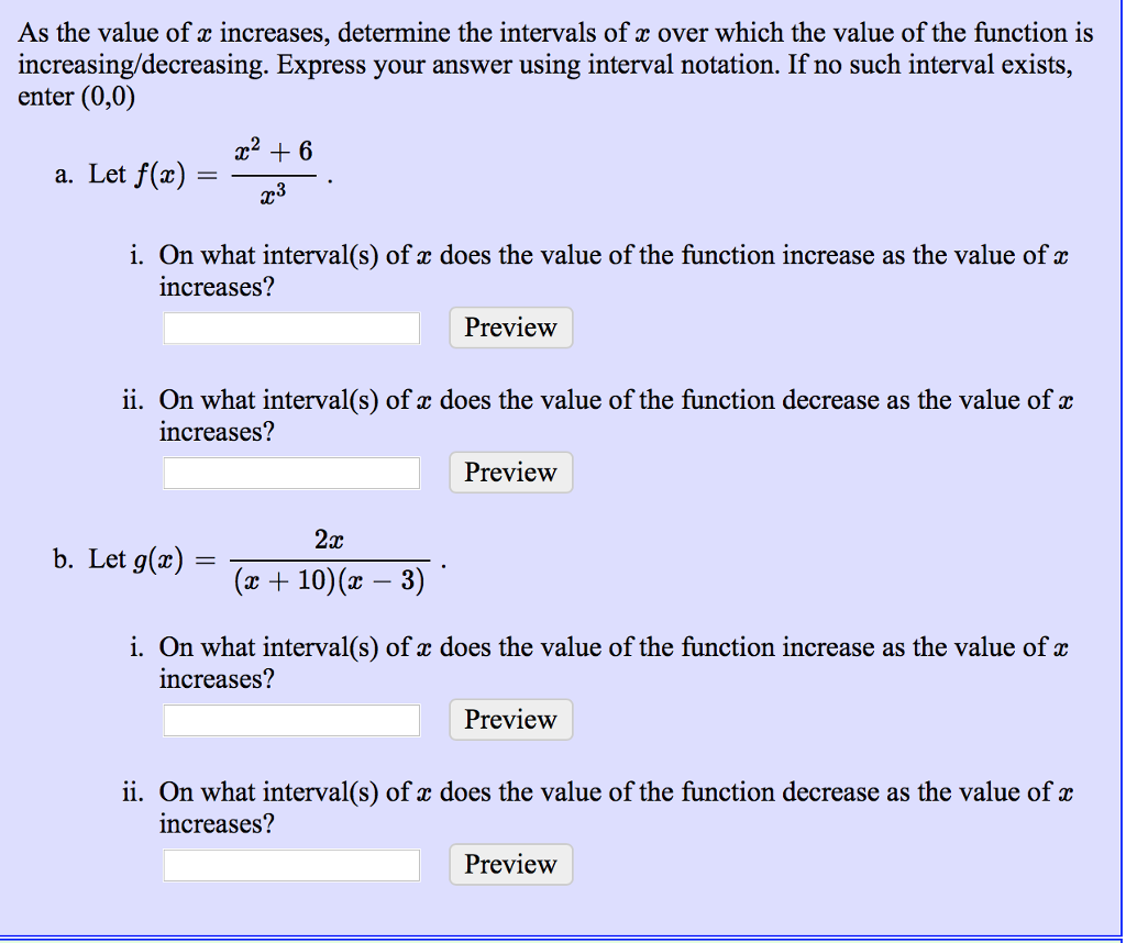 Solved As the value of x increases, determine the intervals | Chegg.com